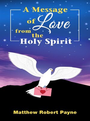 cover image of A Message of Love from the Holy Spirit